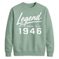 Legend Since 1946 Vintage 80th Birthday Unisex Sweatshirt