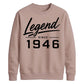 Legend Since 1946 Vintage 80th Birthday Unisex Sweatshirt