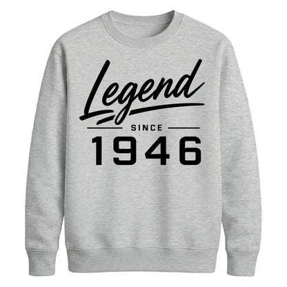 Legend Since 1946 Vintage 80th Birthday Unisex Sweatshirt