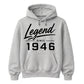 Legend Since 1946 Vintage 80th Birthday Unisex Hoodie