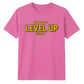 Level Up Birthday Unisex T-Shirt