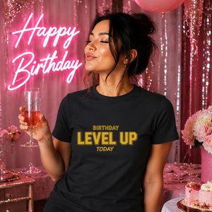 Birthday Gift T-Shirt | Level Up Gamer Design for Men & Women