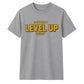 Level Up Birthday Unisex T-Shirt
