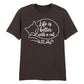 Life Is Better With a Cat Aesthethic Printed Unisex T-Shirt