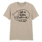 Life Is Better With a Cat Aesthethic Printed Unisex T-Shirt