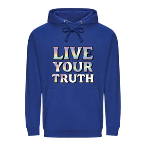 Live Your Truth Statement Pride Month Unisex Hoodie