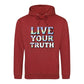 Live Your Truth Statement Pride Month Unisex Hoodie