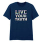 Live Your Truth Vivid Holographic Slogan Unisex T-Shirt Pride Day LGBTQ