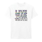 Live Your Truth Vivid Holographic Slogan Unisex T-Shirt Pride Day LGBTQ