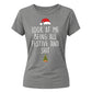 Look At Me Being All Festive Christmas Ladies T-Shirt