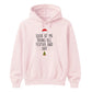 Look At Me Being All Festive Sarcastic Christmas Unisex Hoodie