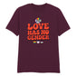 Love Has No Gender Bold Typography Unisex T Shirt Happy Pride Day