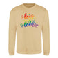 Love Is Love Floral Script Pride Month Unisex Sweatshirt