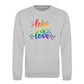 Love Is Love Floral Script Pride Month Unisex Sweatshirt