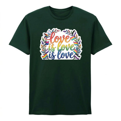 Love Is Love Floral Script Pride Unisex T-Shirt Pride Day LGBTQ