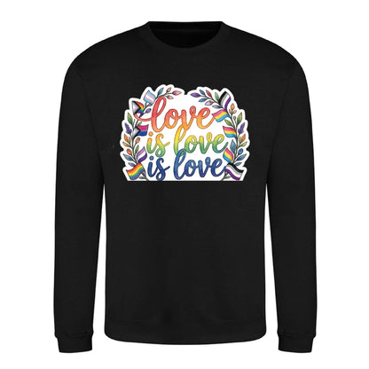 Love Is Love Leafy Floral Pride Month Unisex Sweatshirt