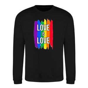 Love Is Love Paint Stripe Pride Month Unisex Sweatshirt