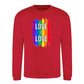 Love Is Love Paint Stripe Pride Month Unisex Sweatshirt