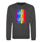 Love Is Love Paint Stripe Pride Month Unisex Sweatshirt