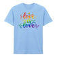 Love Is Love Typography Flow Streetwears Unisex Pride Day T Shirt LGBTQ