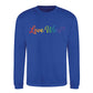 Love Wins Rainbow Script Pride Month Unisex Sweatshirt
