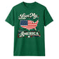 Love My America USA Independence Day Unisex T-Shirt
