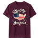 Love My America USA Independence Day Unisex T-Shirt