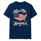 Love My America USA Independence Day Unisex T-Shirt