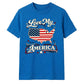 Love My America USA Independence Day Unisex T-Shirt