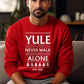Yule Never Walk Alone Christmas Sweatshirt | Funny Football Fan Xmas Sweater