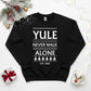 Yule Never Walk Alone Christmas Sweatshirt | Funny Football Fan Xmas Sweater