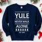 Yule Never Walk Alone Christmas Sweatshirt | Funny Football Fan Xmas Sweater