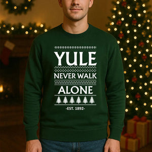 Yule Never Walk Alone Christmas Sweatshirt | Funny Football Fan Xmas Sweater