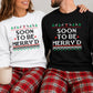 Soon to Be Merry'd Christmas Sweatshirt | Matching Couple Christmas Sweater