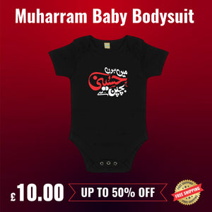Islamic Baby Bodysuit, Main Hun Hussainy Bachpan Sy, Karbala-Inspired Infant Clothing for Muharram MH03
