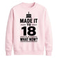 18th Birthday Unisex Sweatshirt New Chapter 18