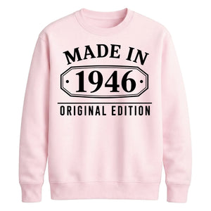 Made in 1946 Original Edition 80th Birthday Unisex Sweatshirt