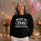 Made in 1946 Original Edition 80th Birthday Unisex Sweatshirt