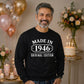 Made in 1946 Original Edition 80th Birthday Unisex Sweatshirt