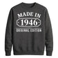 Made in 1946 Original Edition 80th Birthday Unisex Sweatshirt