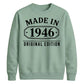 Made in 1946 Original Edition 80th Birthday Unisex Sweatshirt