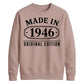 Made in 1946 Original Edition 80th Birthday Unisex Sweatshirt