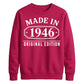 Made in 1946 Original Edition 80th Birthday Unisex Sweatshirt