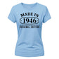 Made in 1946 Original Edition 80th Birthday Ladies Fit-TShirt