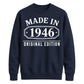 Made in 1946 Original Edition 80th Birthday Unisex Sweatshirt