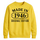 Made in 1946 Original Edition 80th Birthday Unisex Sweatshirt