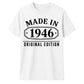 80th Birthday Gift Made in 1946 Original Edition Vintage Birthday Shirt