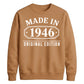 Made in 1946 Original Edition 80th Birthday Unisex Sweatshirt