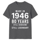 80th birthday gifts for husband sarcasm t shirt