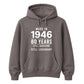 Made in 1946 Still Handsome 80th Birthday Unisex Hoodie